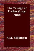 The Young Fur Traders