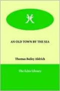 An Old Town by the Sea