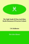 The High Deeds of Finn and Other Bardic