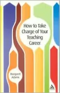 How to Take Charge of Your Teaching Career