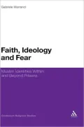 Faith, Ideology And Fear