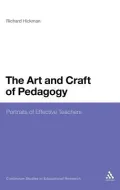 Art and Craft of Pedagogy: Portraits of Effective Teachers