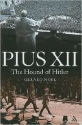 Pius XII: The Hound of Hitler