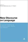 New Discourse on Language: Functional Perspectives on Multimodality, Identity, and Affiliation