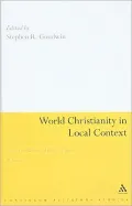 World Christianity in Local Context, Volume 1: Essays in Memory of David A. Kerr