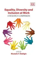 Equality, Diversity and Inclusion at Work : A Research Companion