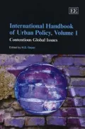 International Handbook of Urban Policy : Contentious Global Issues