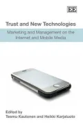 Trust and New Technologies: Marketing and Management on the Internet and Mobile Media