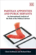 Partisan Appointees and Public Servants: An International Analysis of the Role of the Political Adviser