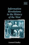 Information Revolutions in the History of the West
