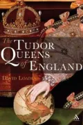 Tudor Queens of England