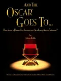 "And the Oscar Goes to..." , How Does a Filmmaker Become an Academy Award Winner?