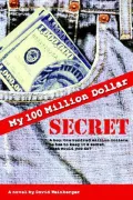 My Hundred Million Dollar Secret