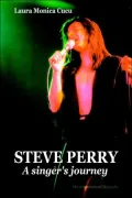 Steve Perry: A Singer's Journey