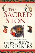 The Sacred Stone: A Historical Mystery