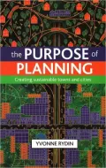 The Purpose of Planning: Creating Sustainable Towns and Cities