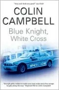 Blue Knight, White Cross