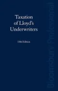 Taxation of Lloyd's Underwriters: Thirteenth Edition