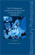 The EU Regulatory Framework for Electronic Communications Handbook 2010 Edition