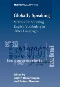 Globally Speaking: Motives for Adopting English Vocabulary in Other Languages