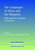 The Languages of Africa and the Diaspora: Educating for Language Awareness