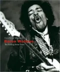 Baron Wolman: The Rolling Stone Years