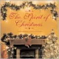 The Spirit of Christmas: Traditional Recipes, Crafts and Carols