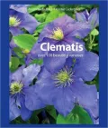 Clematis: Over 100 Beautiful Varieties