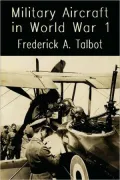 Military Aircraft In World War One - Airships And Airplanes