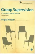 Group Supervision: A Guide to Creative Practice