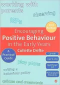 Encouraging Positive Behaviour in the Early Years: A Practical Guide