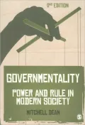 Governmentality: Power and Rule in Modern Society