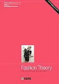 Fashion Theory Volume 13 Issue 4: The Journal of Dress, Body and Culture (Fashion Theory: th...