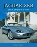 Jaguar Xk8: The Complete Story