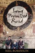 Long Promised Road A Journey Across Europe
