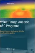 Value-Range Analysis of C Programs: Towards Proving the Absence of Buffer Overflow Vulnerabilities