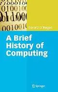 A Brief History Of Computing