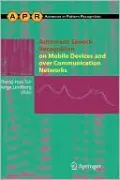 Automatic Speech Recognition on Mobile Devices and Over Communication Networks