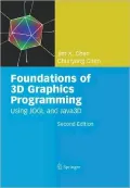 Foundations of 3D Graphics Programming : Using JOGL and Java3D