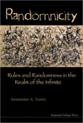Randomnicity: Rules and Randomness in the Realm of the Infinite