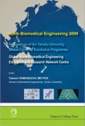 Nano-Biomedical Engineering 2009: Proceedings of the Tohoku University Global Centre of Excellence Programme
