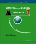 Material and Energy Balances for Engineers and Environmentalists