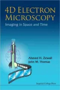 4D Electron Microscopy: Imaging in Space and Time