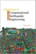 Introduction to Computational Earthquake Engineering (2nd Edition)