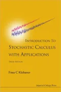 Introduction to Stochastic Calculus with Applications (2nd Edition)