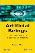 Artificial Beings: Moral Conscience, Awareness and Consciencousness