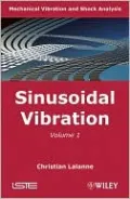 Mechanical Vibration & Shock, Sinusoidal Vibration, Vol. 1