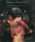 Tennyson Transformed Alfred Lord Tennyson and Visual Culture
