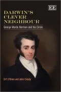 Darwin's Clever Neighbour: George Warde Norman and His Circle
