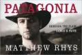 Patagonia: Crossing the Plain/Croesi'r Paith